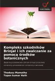 Kompleks szkodników Brinjal i ich zwalczanie za pomoc¿ ¿rodków botanicznych Kompleks szkodników Brinjal i ich zwalczanie za pomoc¿ ¿rodków botanicznych