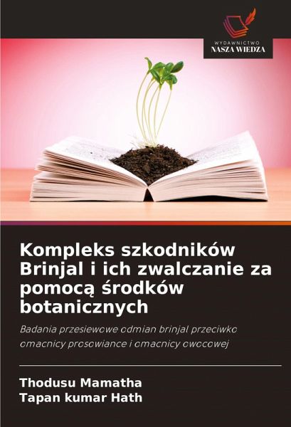 Kompleks szkodników Brinjal i ich zwalczanie za pomoc¿ ¿rodków botanicznych