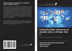 Cover Comunicación social en el mundo real y virtual, Vol. 2