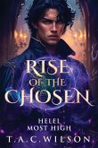 RISE of the CHOSEN RISE of the CHOSEN