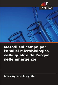 Cover Metodi sul campo per l'analisi microbiologica della qualità dell'acqua nelle emergenze