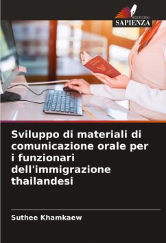 Cover Sviluppo di materiali di comunicazione orale per i funzionari dell'immigrazione thailandesi