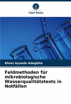 Cover Feldmethoden für mikrobiologische Wasserqualitätstests in Notfällen