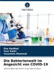 Die Bakterienwelt im Angesicht von COVID-19