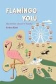 Flamingo Yolu Flamingo Yolu