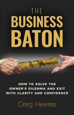 The Business Baton - Heeres, Greg