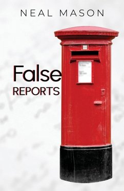 False Reports - Mason, Neal