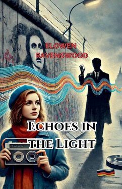 Echoes in the Light - Ravenswood, Elowen