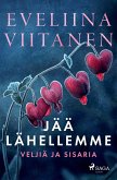 Jää lähellemme