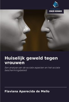 Huiselijk geweld tegen vrouwen - Mello, Flaviana Aparecida de