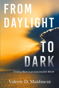 From Daylight to Dark