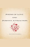 Poems of Love and Positive Attraction Poems of Love and Positive Attraction