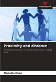 Proximity and distance Proximity and distance