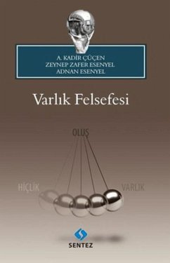 Varlik Felsefesi - Kadir cücen, A.