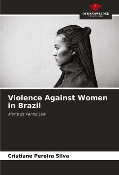 Violence Against Women in Brazil - Pereira Silva, Cristiane