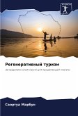 Regeneratiwnyj turizm Regeneratiwnyj turizm
