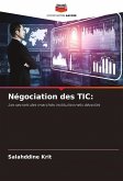 Négociation des TIC: Négociation des TIC: