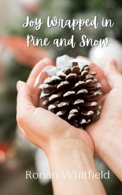 Cover Joy Wrapped in Pine and Snow