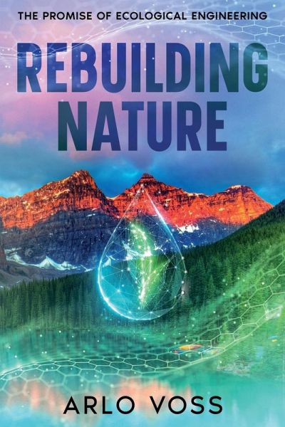 Rebuilding Nature Rebuilding Nature