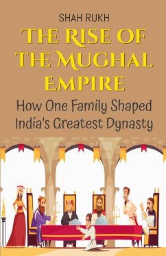 Cover The Rise of the Mughal Empire