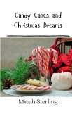 Candy Canes and Christmas Dreams