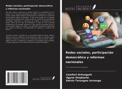 Redes sociales, participación democrática y reformas nacionales - Orhungurh, Comfort; Stephanie, Agune; Iornongo, Kelvin Terungwa