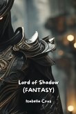 Lord of Shadow (FANTASY)