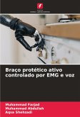 Braço protético ativo controlado por EMG e voz Braço protético ativo controlado por EMG e voz