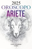 Oroscopo Ariete 2025 Oroscopo Ariete 2025