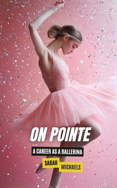 On Pointe - Michaels, Sarah