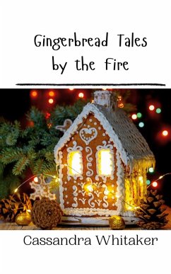 Cover Gingerbread Tales by the Fire