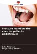 Fracture mandibulaire chez les patients... - Bild 1