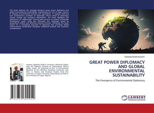 GREAT POWER DIPLOMACY AND GLOBAL ENVIRONMENTAL SUSTAINABILITY GREAT POWER DIPLOMACY AND GLOBAL ENVIRONMENTAL SUSTAINABILITY