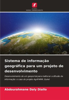 Sistema de informação geográfica para um projeto de desenvolvimento - Diallo, Abdourahmane Daly