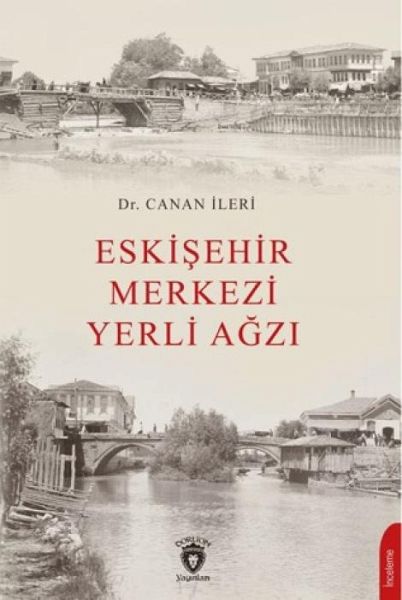 Eskisehir Merkezi Yerli Agzi