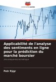 Applicabilité de l'analyse des sentiments en ligne pour la prédiction du marché boursier