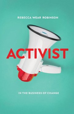 Activist - Robinson, Rebecca Wear