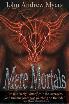 Mere Mortals - Myers, John Andrew