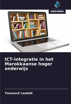 ICT-integratie in het Marokkaanse hoger onderwijs - Laabidi, Youssouf