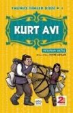Kurt Avi - Talihsiz Isimler Dizisi 1 Kurt Avi - Talihsiz Isimler Dizisi 1