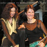 Viktoria Mullova & Katia Labeque - Recital Viktoria Mullova & Katia Labeque - Recital