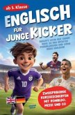 Englisch für junge Kicker Englisch für junge Kicker