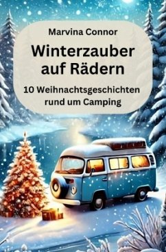 Winterzauber auf Rädern - Connor, Marvina