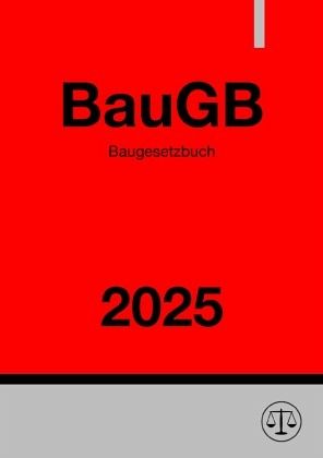 Baugesetzbuch - BauGB 2025