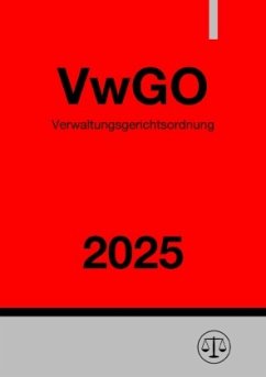Verwaltungsgerichtsordnung - VwGO 2025 Cover Verwaltungsgerichtsordnung - VwGO 2025