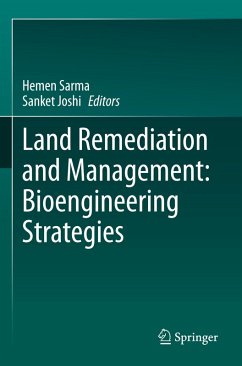 Land Remediation and Management: Bioengineering Strategies