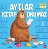 Ayilar Kitap Okumaz Ayilar Kitap Okumaz
