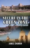 Secure in the Green Zone Secure in the Green Zone