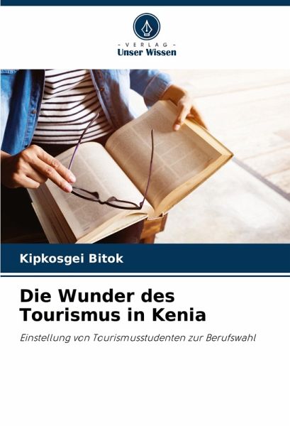 Die Wunder des Tourismus in Kenia