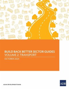 Build Back Better Sector Guides-Volume 2 - Asian Development Bank